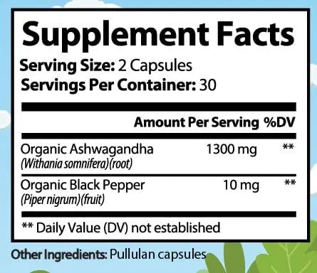 Premium Organic Ashwagandha with Black Pepper - 1300mg per Serving, 60 Capsules - Made in USA, FDA Registered Facility - Enhanced Absorption with Piperine for Optimal Performance Organic Strength Au supplements