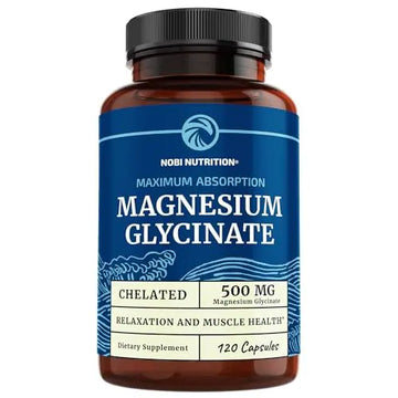 Magnesium Glycinate 500mg | Chelated Bisglycinate Complex for Muscle Relaxation Nobi Nutrition Au supplements