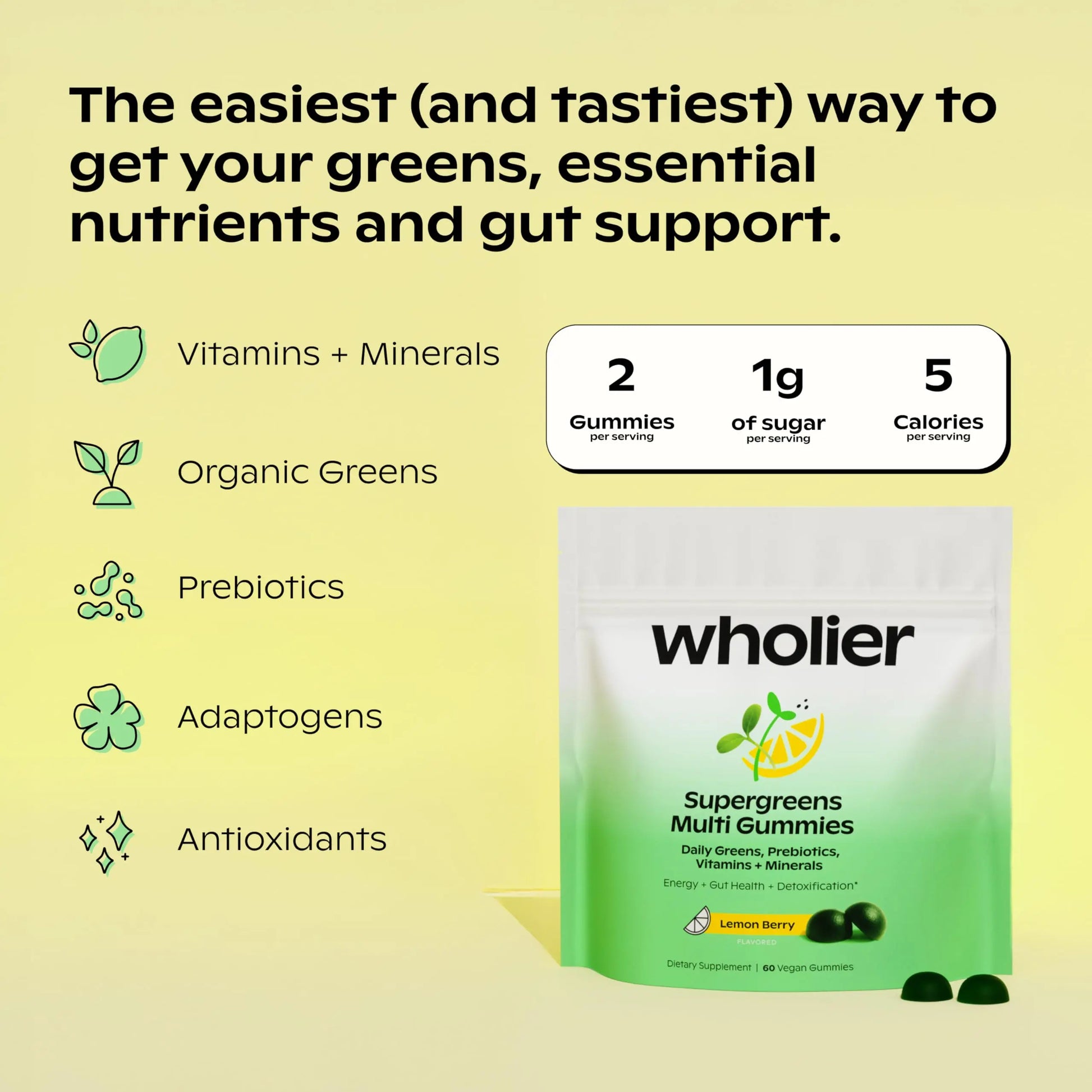 wholier Daily Supergreens Gummies, Greens Supplement with Prebiotics, Fiber, Adaptogens, Vegan Multivitamin, 9 Essential Vitamins + Minerals, 1g Sugar, 2 Gummy Serving (60 Gummies, 30 Day Supply) wholier Au supplements