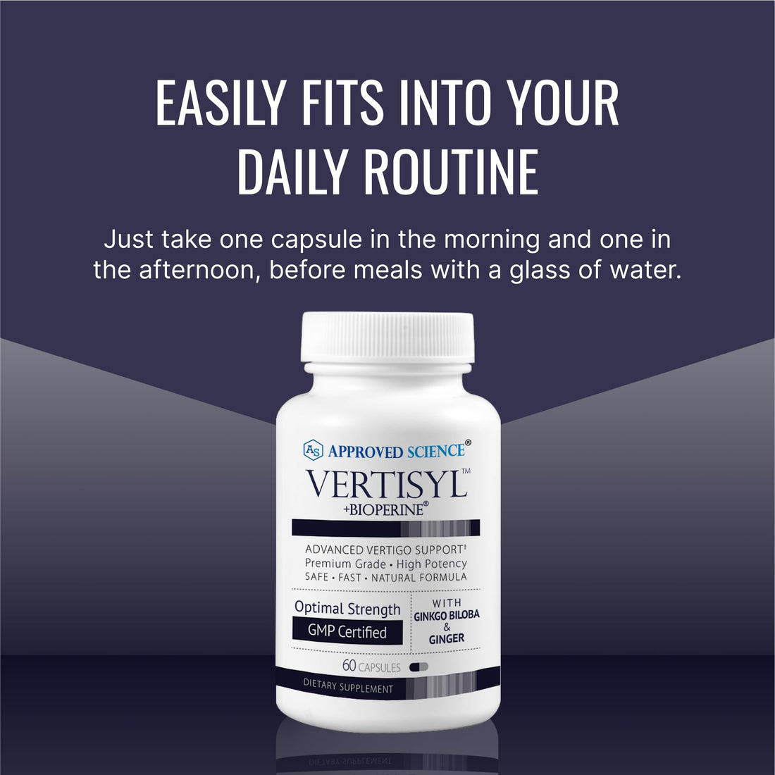 Approved Science VertiSyl - Ginkgo Biloba, Ginger, Vitamin D3, BioPerine - 60 Capsules - 1 Month Supply Approved Science Au supplements