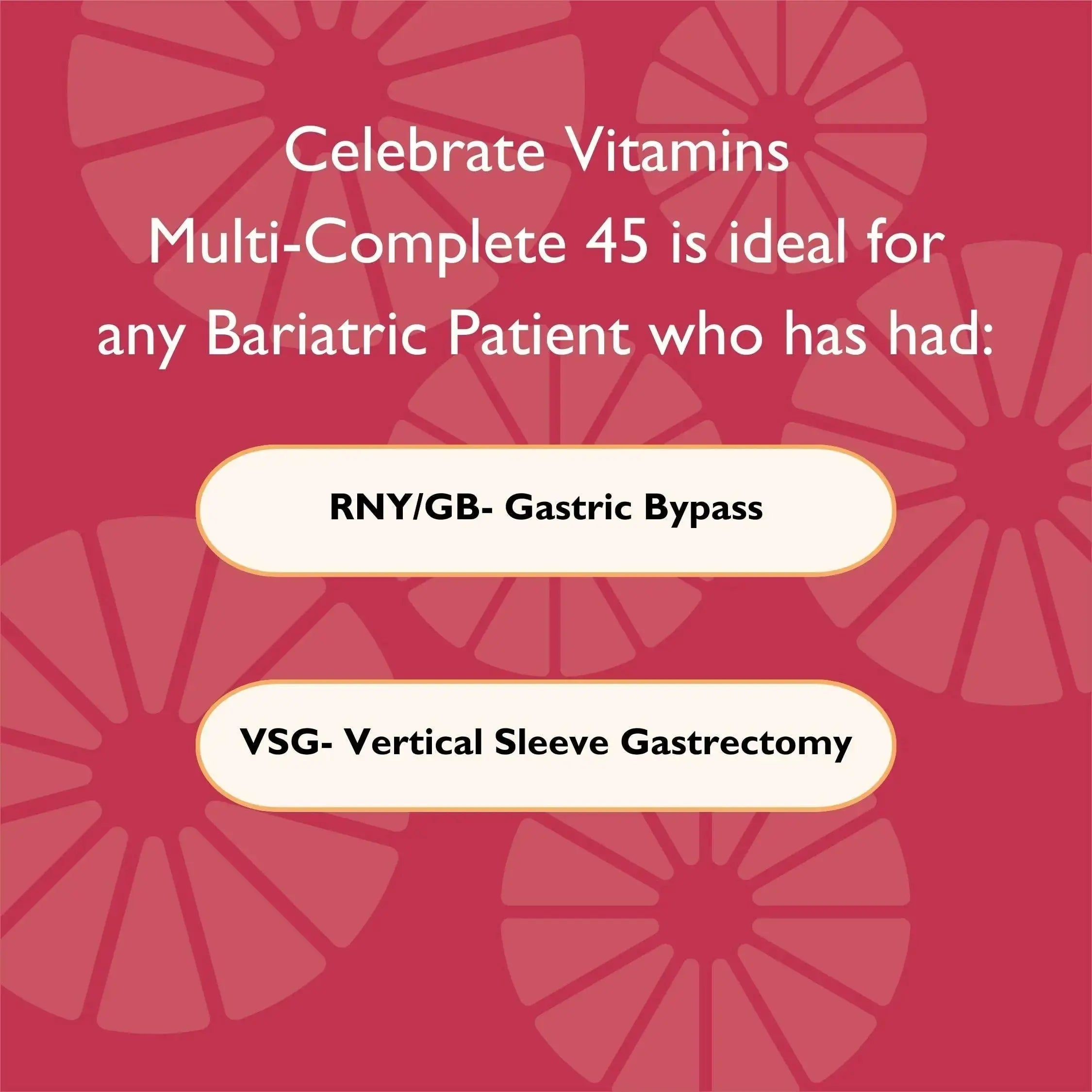Celebrate Vitamins Multi-Complete | Bariatric Multivitamin with 45 mg Iron—Daily Essential Vitamins & Minerals Celebrate Bariatric Supplements Au supplements