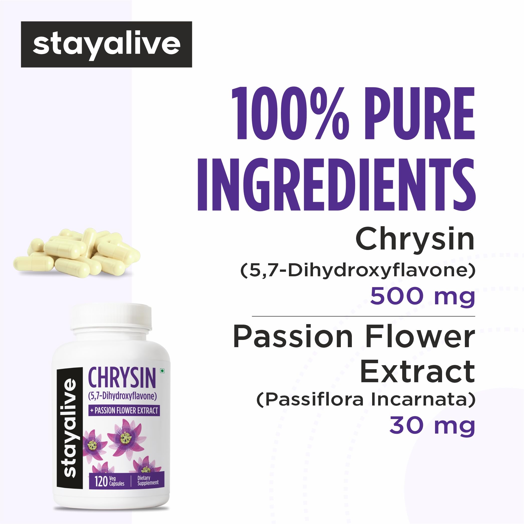 STAY ALIVE Chrysin Supplement 500mg & Passion Flower Extract Powder, 5,7-Dihydroxyflavone, Non-GMO and Gluten-Free Chrysin for Men and Women, 120 Capsules STAY ALIVE Au supplements
