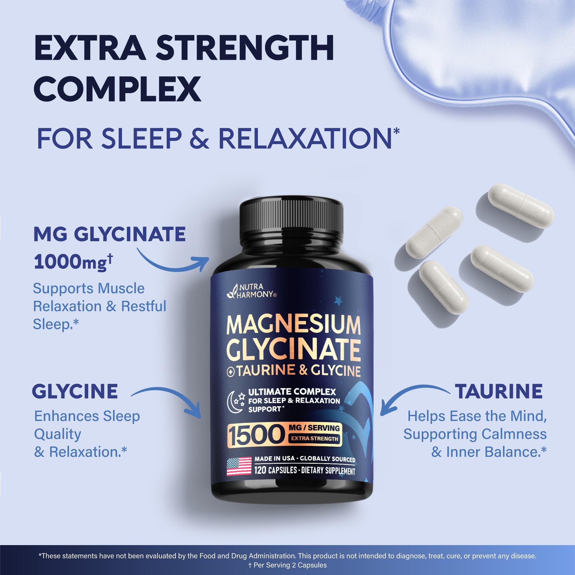 Magnesium Glycinate - Sleep & Relaxation Support - Extra Strength Glycinate, Glycine & Taurine 1500 mg - Magnesium Supplement for Women & Men - Chelated & High Absorption - Made in USA - 120 Capsules NUTRAHARMONY Au supplements