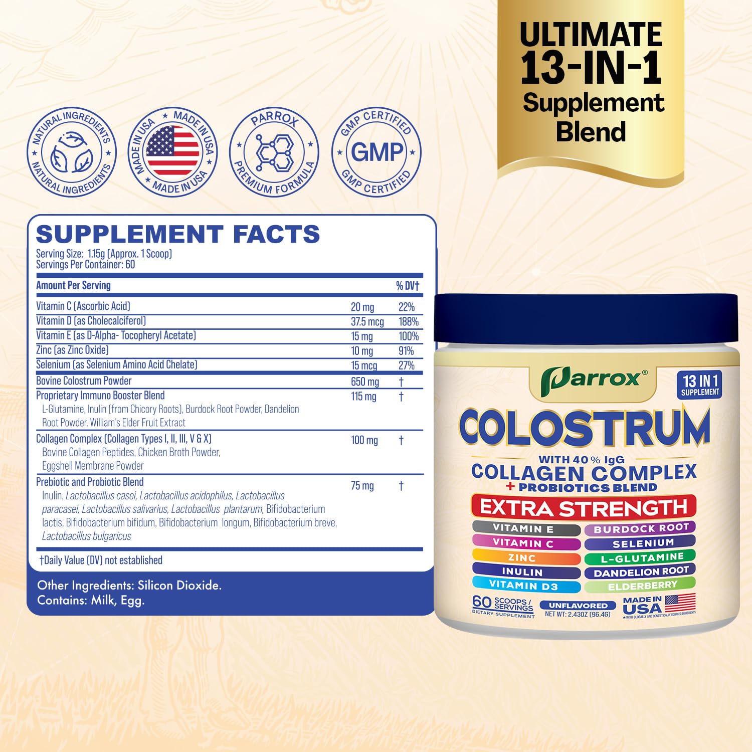Parrox Colostrum Powder with 40% IgG, Collagen, Probiotics, Burdock Root, L-Glutamine, Elderberry, Vitamin C, Vitamin E, Vitamin D3, Inulin, Selenium, Dandelion Root, Zinc, 60 Servings (Unflavored) Parrox Au supplements