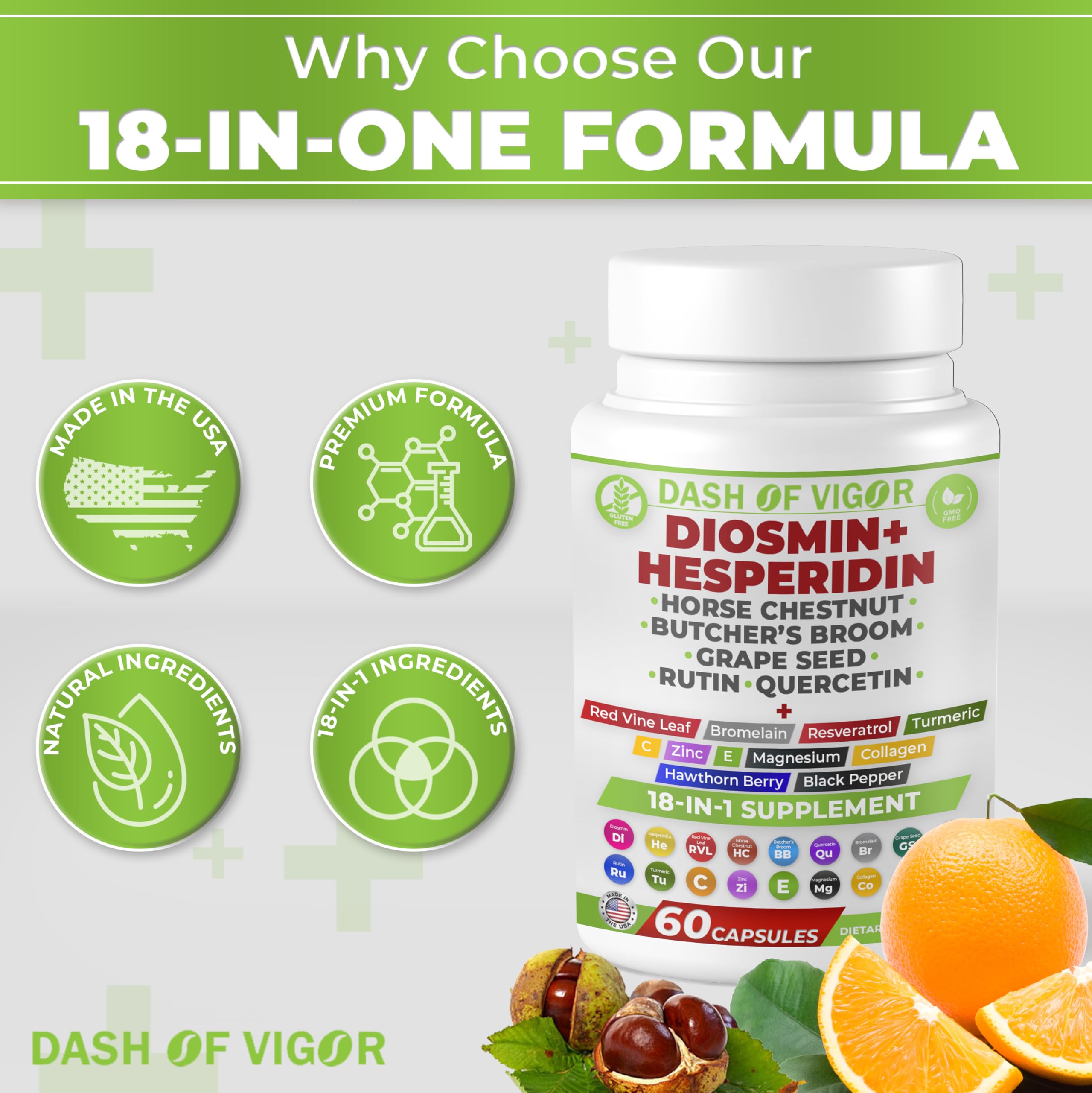 Dash of Vigor 18-in-1 Diosmin Hesperidin Supplement, Quercetin with Bromelain, Zinc, Vitamin C with Rutin Supplement, Horse Chestnut Extract, Butcher's Broom Extract, USA, 60 Capsules DASH OF VIGOR DOFV Au supplements
