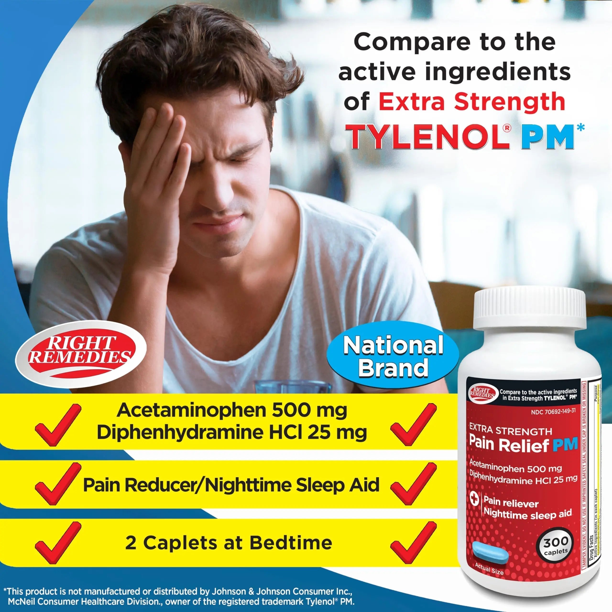 Right Remedies Extra Strength Pain Relief PM & Nighttime Sleep Aid Caplets,(300 count), Acetaminophen 500 mg & Diphenhydramine HCl 25 mg, Non-Habit Forming, Compare to Active ingredients of Tylenol PM RIGHT REMEDIES Au supplements