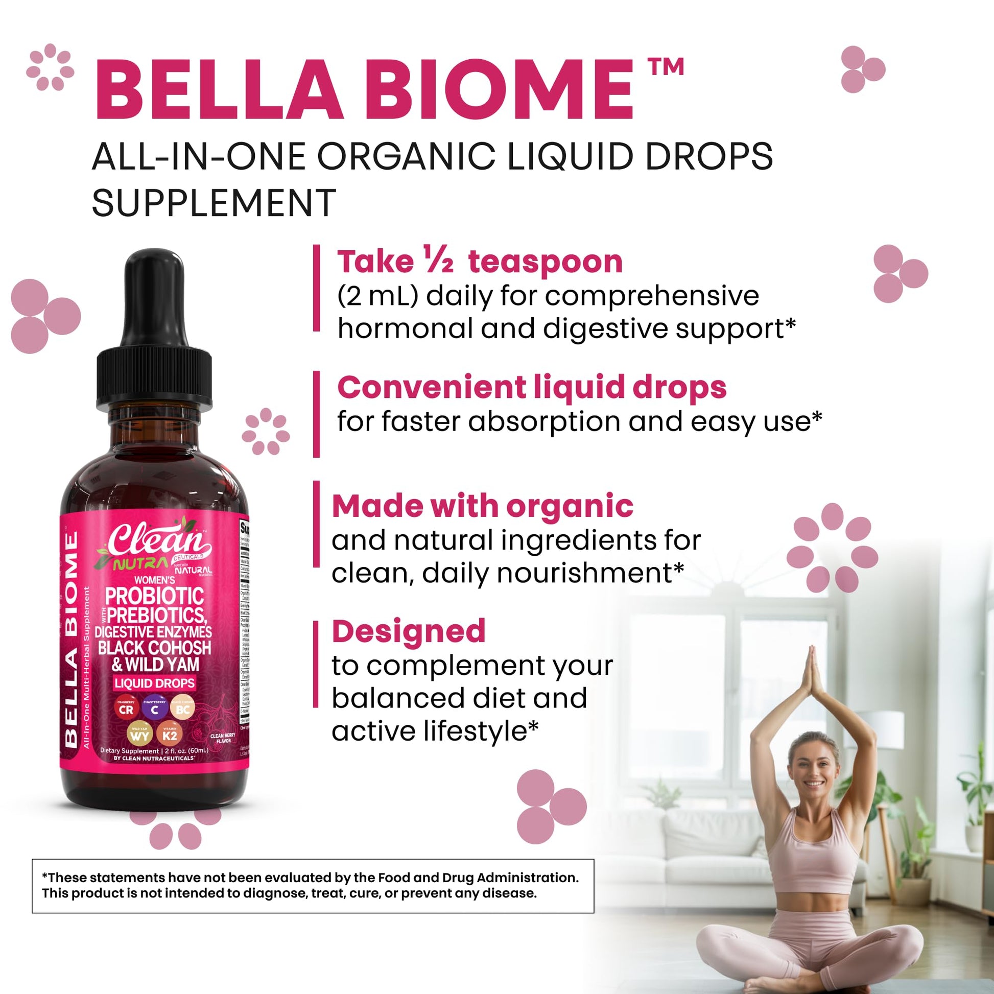 Liquid Probiotics for Women Drops with Chasteberry, Black Cohosh, Prebiotics, Digestive Enzymes, Evening Primrose Oil, Wild Yam, Cranberry Dmannose and Iron Vitamin D3 K2 Clean Nutra Bella Biotics Clean Nutraceuticals Au supplements