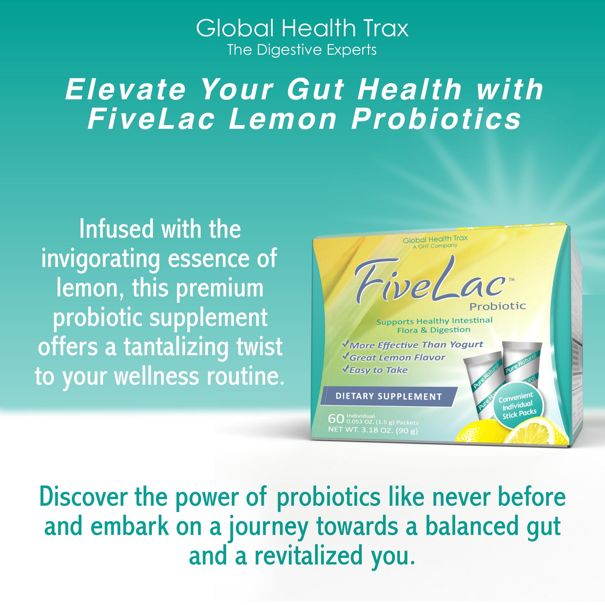 Global Health Trax GHT - FiveLac Lemon Probiotic Powder Drink Mix, Probiotics for Women, Men, Kids - Smooth Digestive Support & Elimination – Relieve Constipation & Gas - 60 Packets, 3.18 Oz, Non-GMO ght Global Health Trax Au supplements
